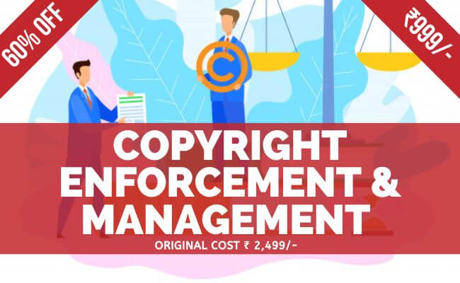 Copyright Enforcement and Management - Advanced Certificate Course